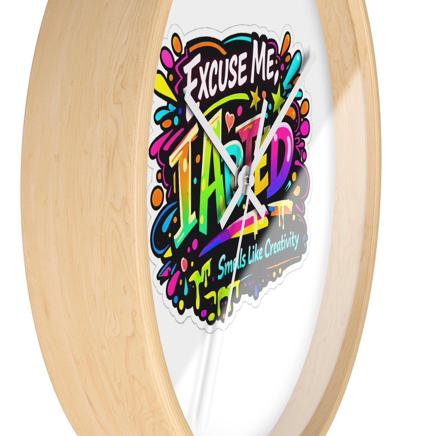 Excuse Me ITainted Smells Like Creativity Wall Clock | Colorful Graphic Clock