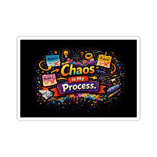 Chaos Is My Process Kiss-Cut Sticker | Colorful Doodle Design