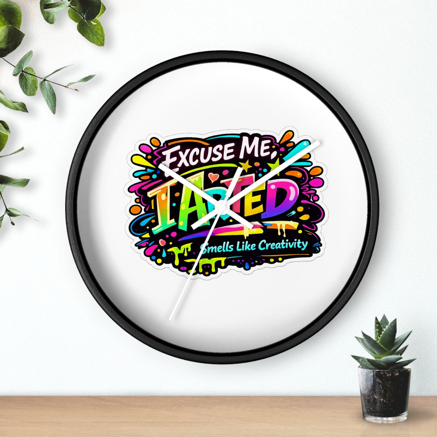 Excuse Me ITainted Smells Like Creativity Wall Clock | Colorful Graphic Clock