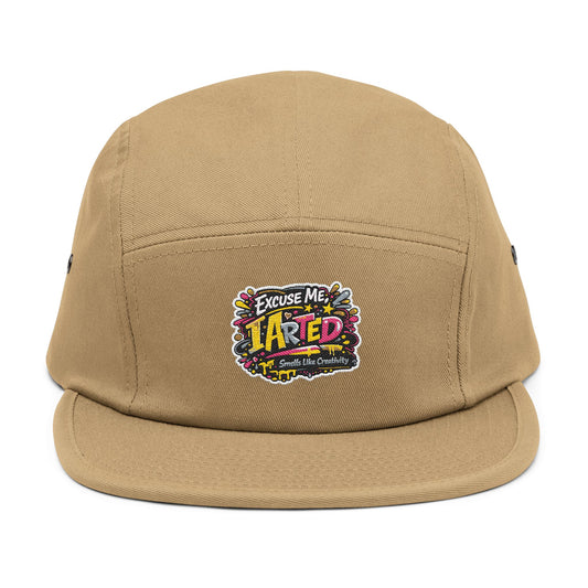 Excuse Me I Arted - 5 Panel Embroidered Cap