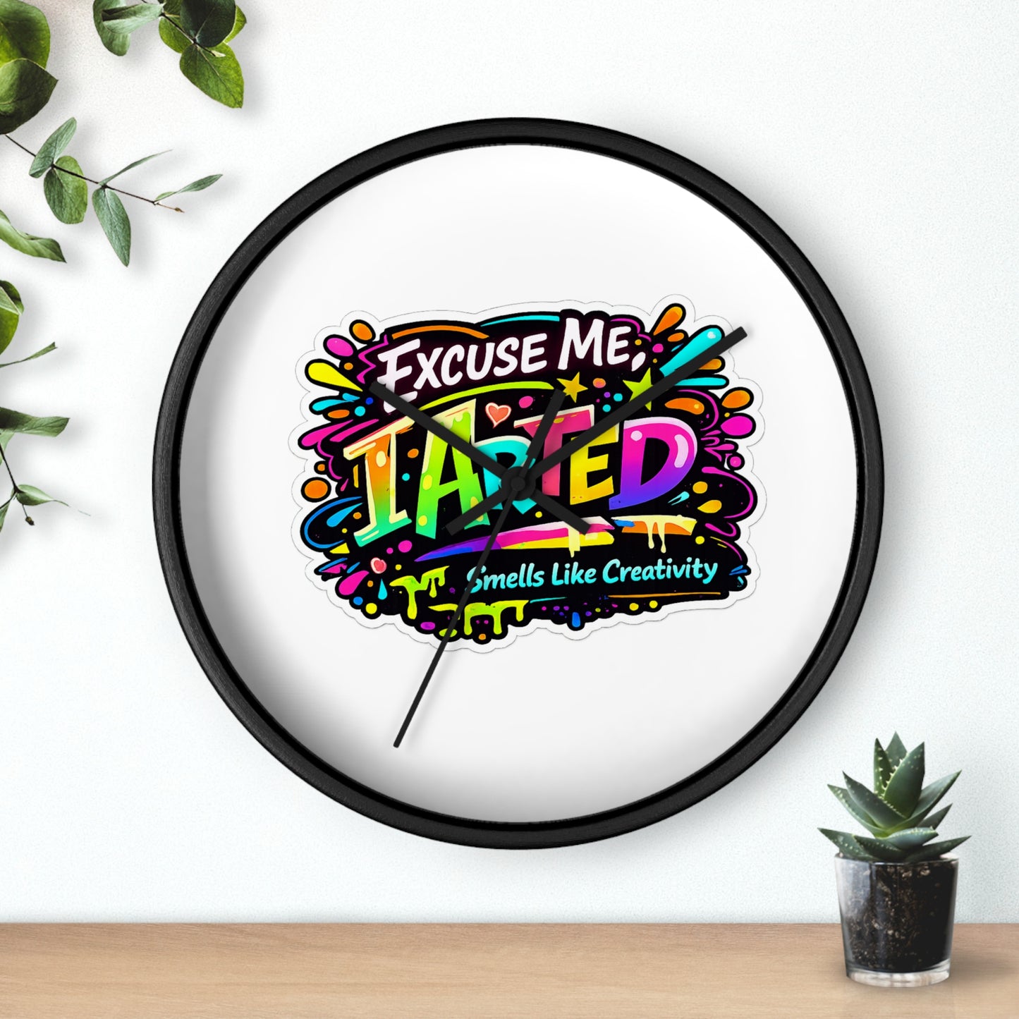 Excuse Me ITainted Smells Like Creativity Wall Clock | Colorful Graphic Clock