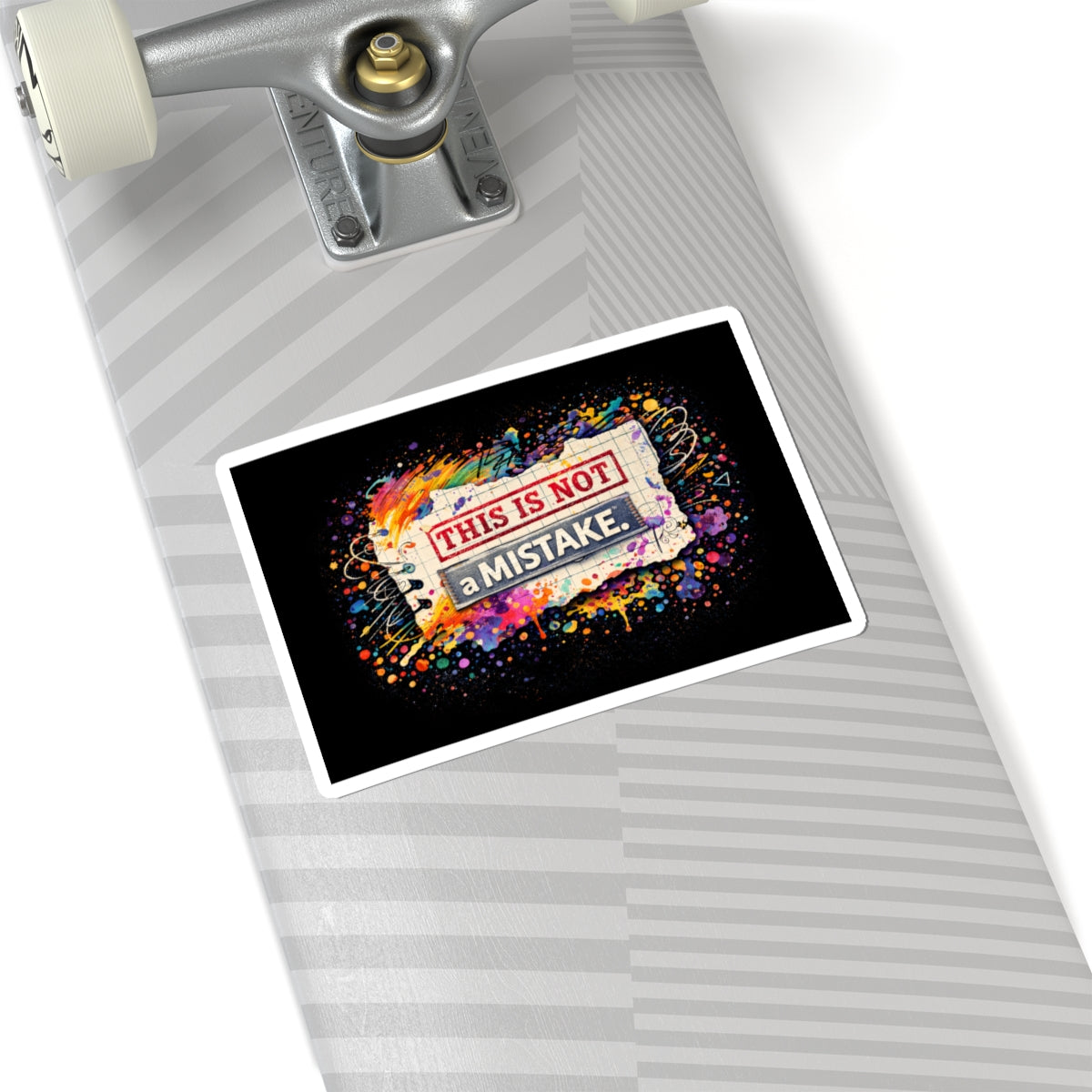 This Is Not a Mistake Kiss-Cut Sticker | Colorful Grunge Notebook Art