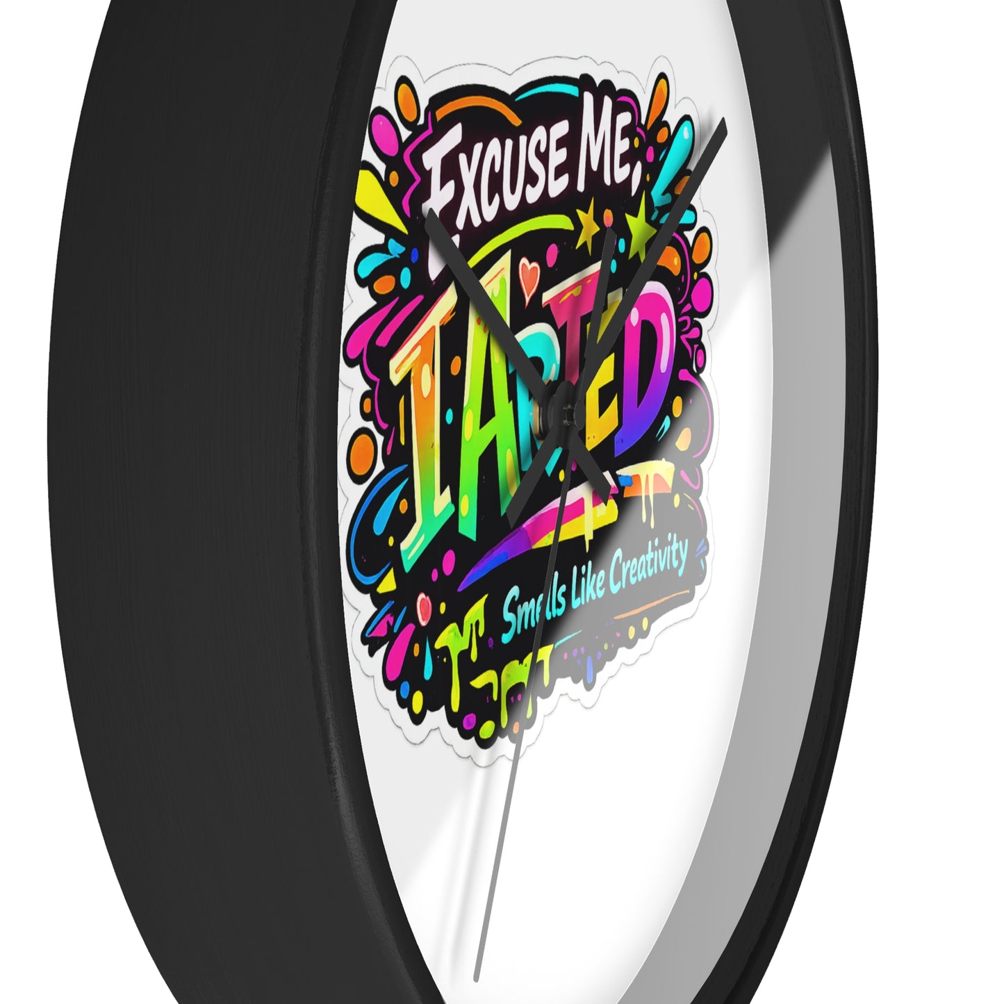 Excuse Me ITainted Smells Like Creativity Wall Clock | Colorful Graphic Clock